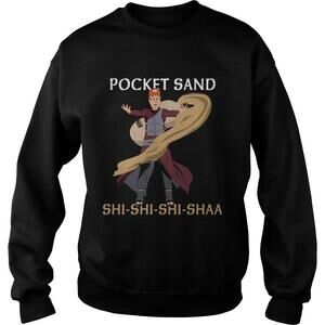 Pocket Sand Shi Shi She Shaa Shirt